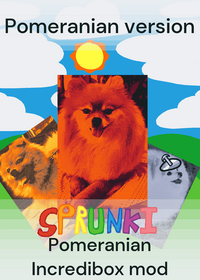 Pomeranian Sprunki