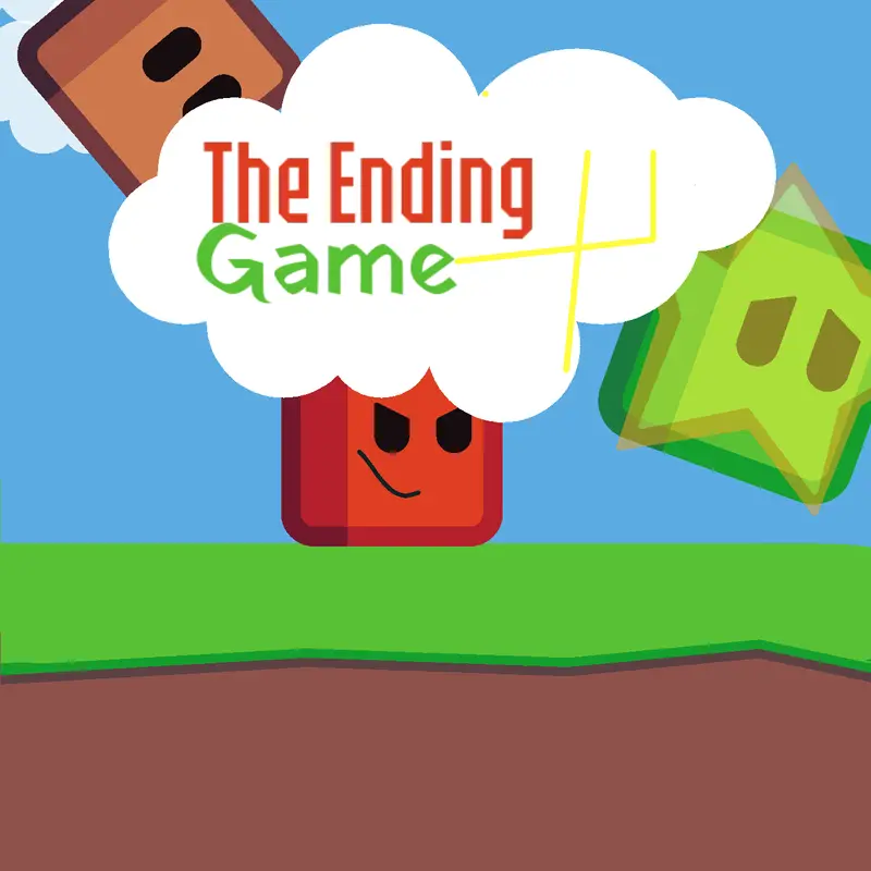 The Ending Game + by @Cricient