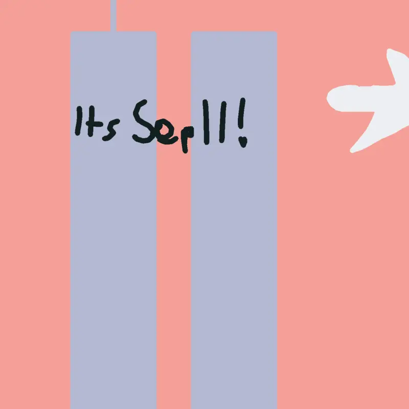It's 9/11 by @ThatBelarusian