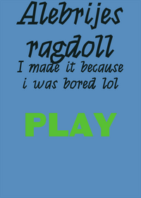 Just a random ragdoll game (original)