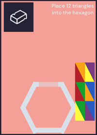 Place 12 triangles into the hexagon...