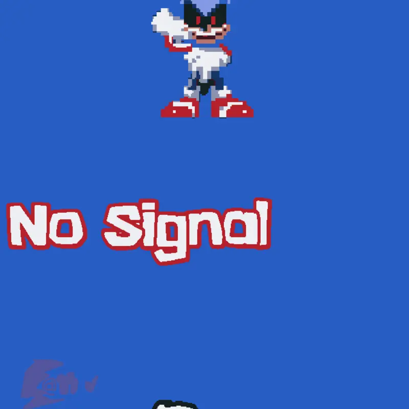 No signal by @youporcelibacon