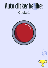 auto clicker be like: