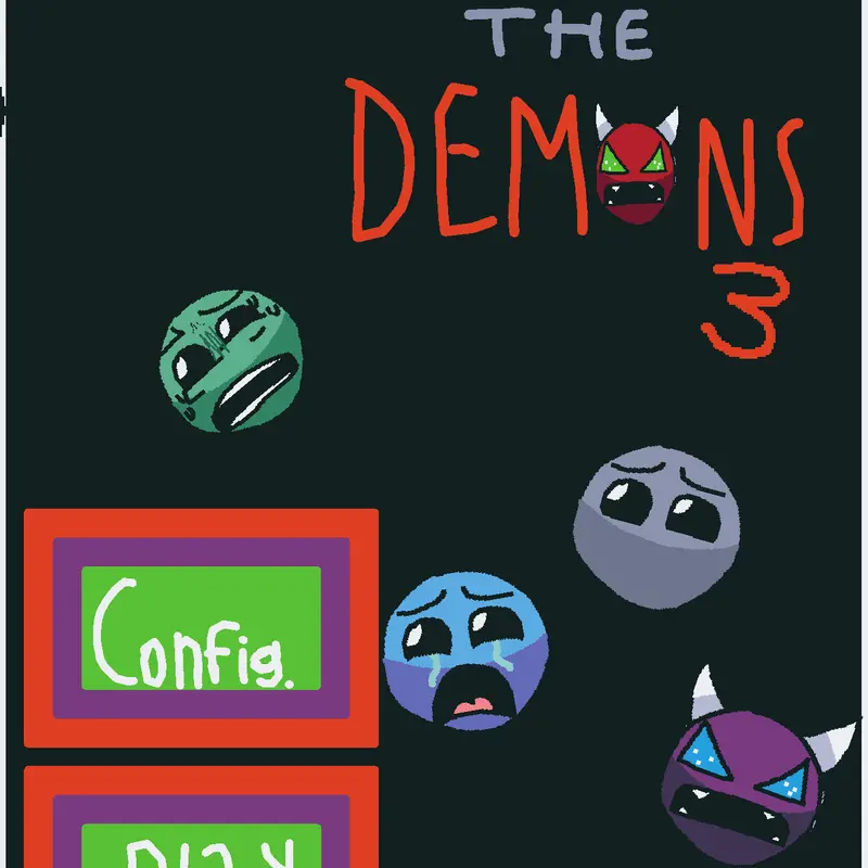 Escape The Demons 3 by @itzgreenish