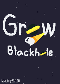 Grow A Blackhole!!!