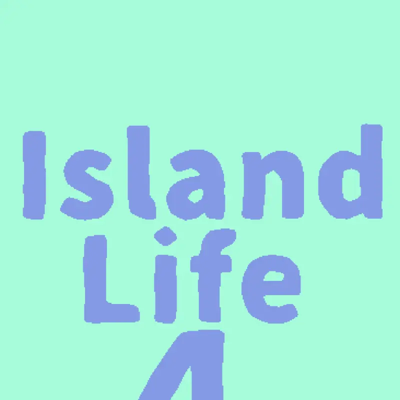 Island Life 4 by @GuppyGames_