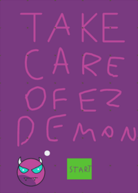 Take care of Eazy demon