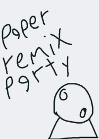 Paper remix party