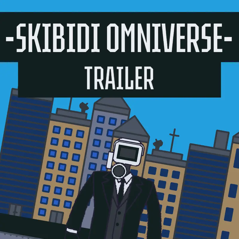 Skibidi Omniverse trailer by @SecretWLgames