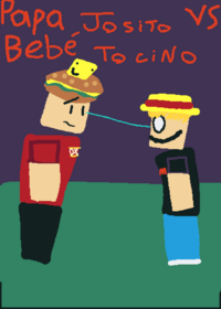 Papa JOSITO VS Bebe tocino