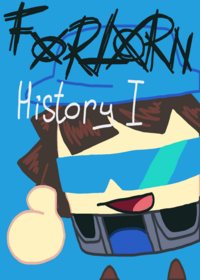 Forlorn history 1 "meeting"