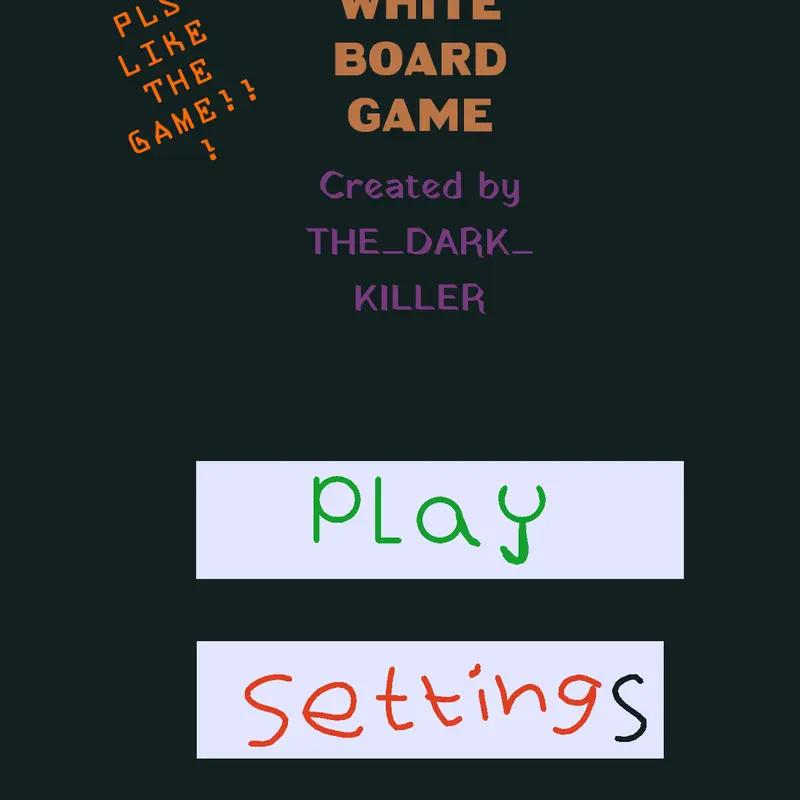 White board game by @THE_DARK_KILLER
