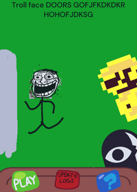 troll face DOORS GOFODKEIWO HOFIDISIS7EYD