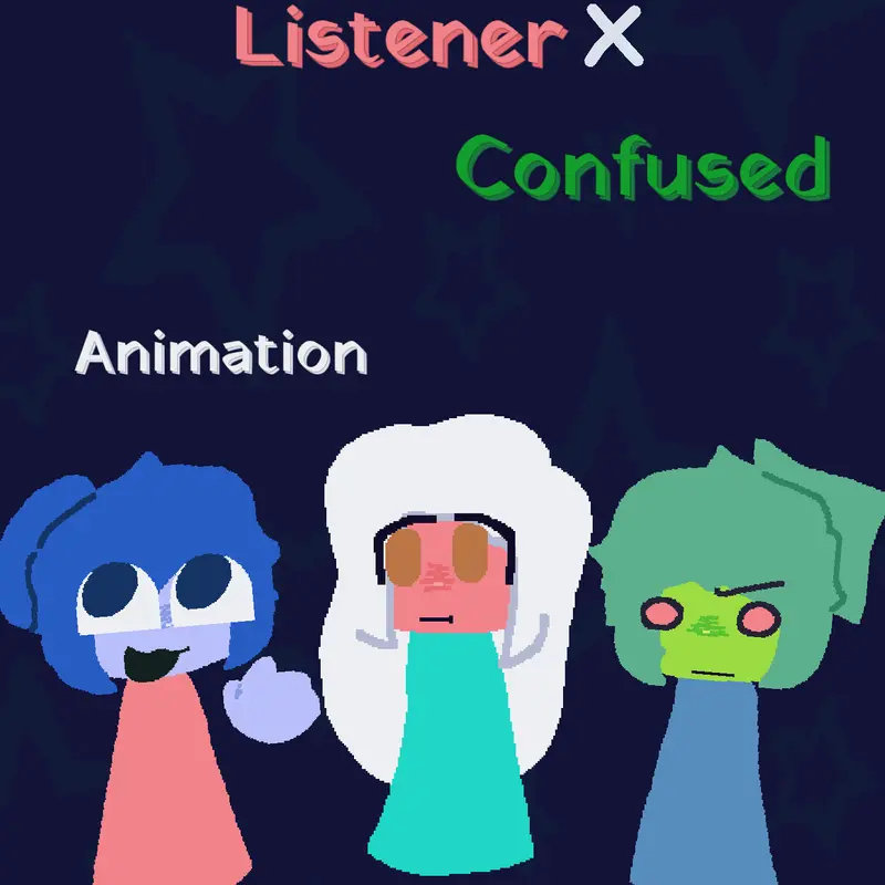 Yapper x Listener x Confuzed animation by @Coffed