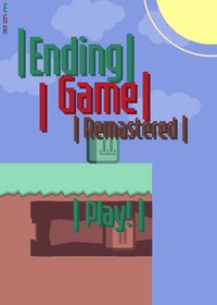 Ending game remastered!