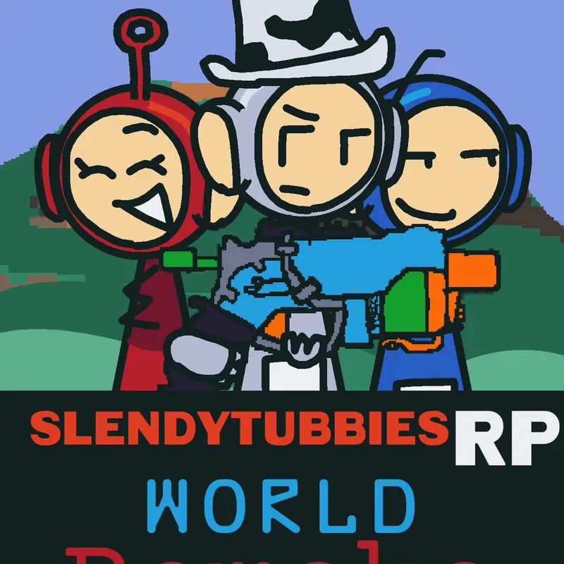 SlendytubbiesRP remake by @tinkywinky256