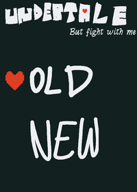 Undertale but fight with me