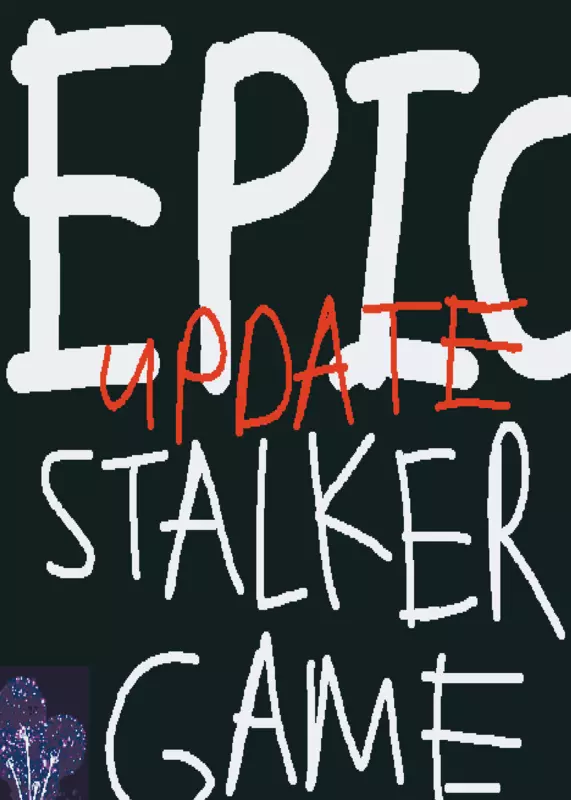 Stalker Game V0.2 by @Lebroncuk
