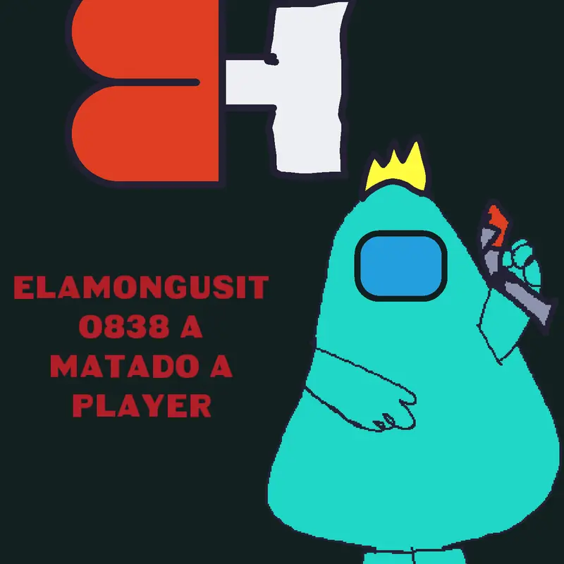 Game by @ElAmongosito838