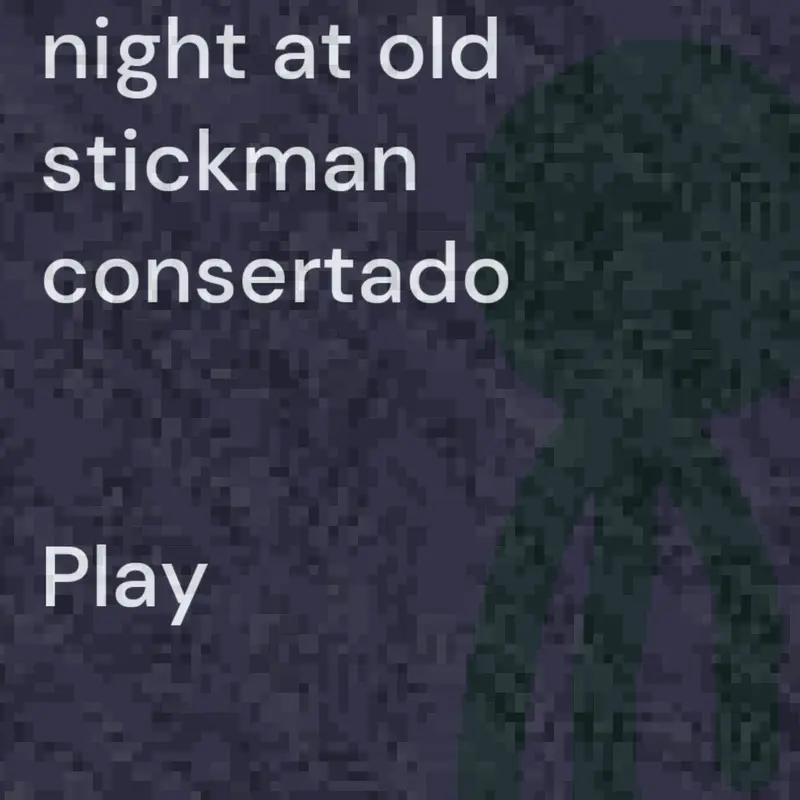 Infinitas noites com old stickman by @MateusdasilvaTavares