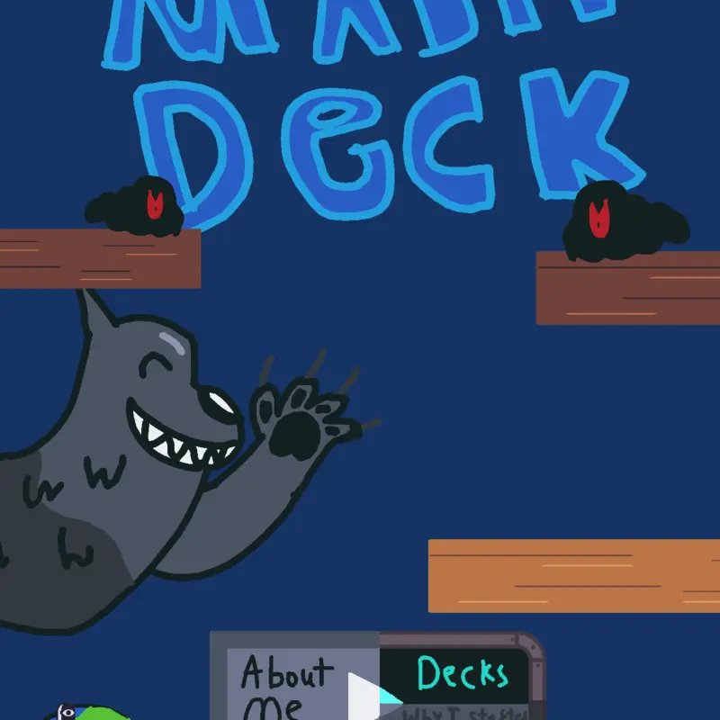 ZTheWerewolf’s Main Deck! by @ZTheWerewolf
