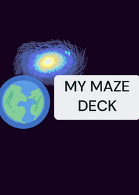 Welcome to my maze deck