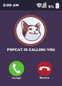 popcat is calling you