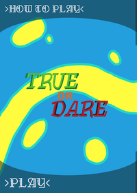 True or Dare