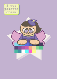I Got palette chasm