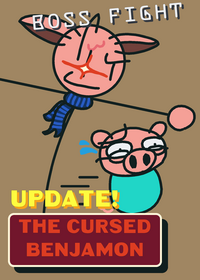 • The Cursed Benjamon • | Boss Fight