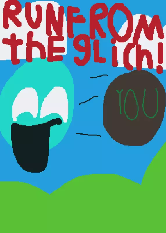 Run from the glitch to get a new ??????? by @Kir3n_1234