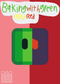 Baking with green cube and red cube...