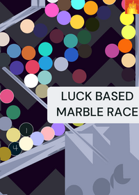 Luck based marble race