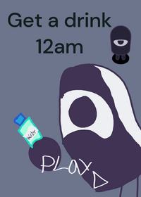 Get a drink 12am