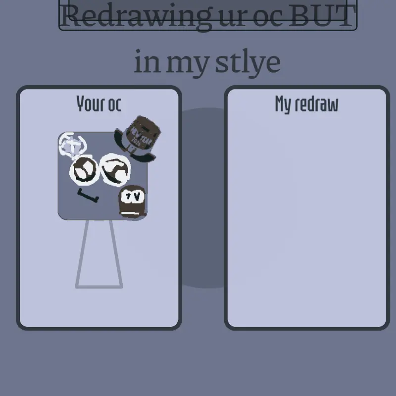 Redraw me But In Your Style! by @TCGE2026