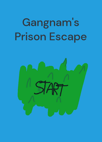 Gangnam's Prison Escape BETA @NowDoTheGangnam