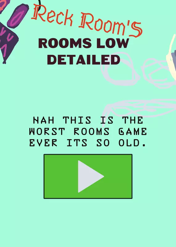 The worst rooms game ever by @B_60