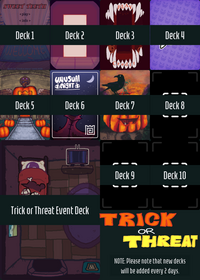 All of the Trick or Threat Event Decks!