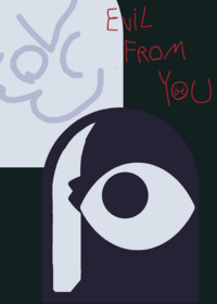 Evil from you