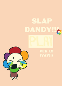Slap Dandy!!