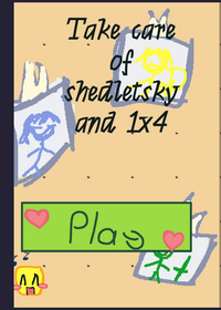 Care about Shedletsky and 1x4