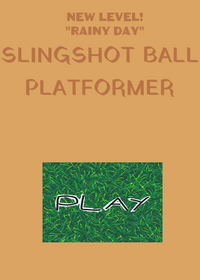 Slingshot Ball (Development)