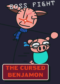 • The Cursed Benjamon • | Boss Fight