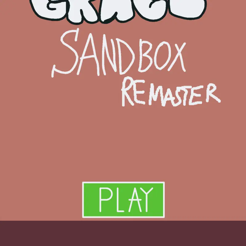 Grace sandbox Remaster! by @EliteBadware