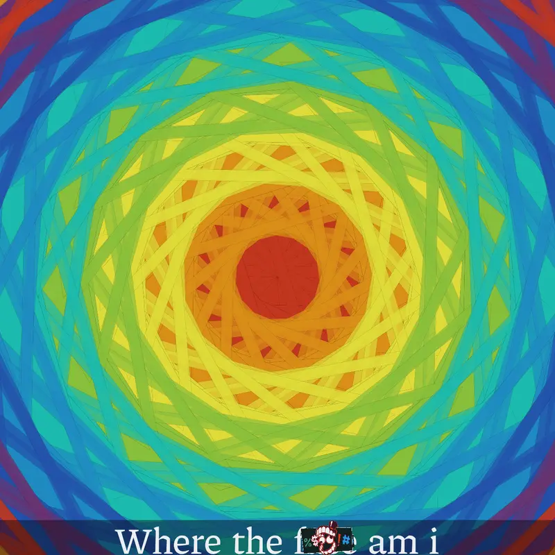 Where tf am i by @FireHaste