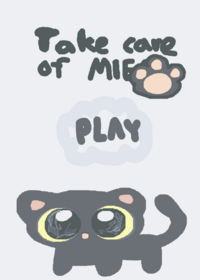 Take care of mieo!
