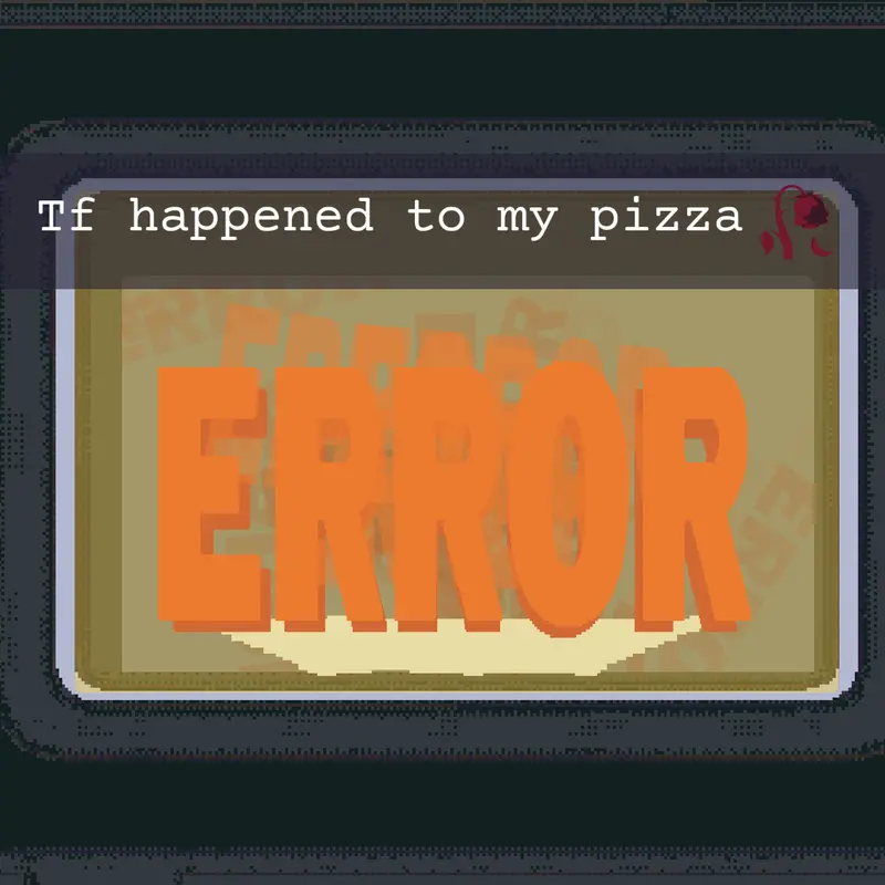 Tf happened to my pizza 🍕🥀 by @LegacyDuding