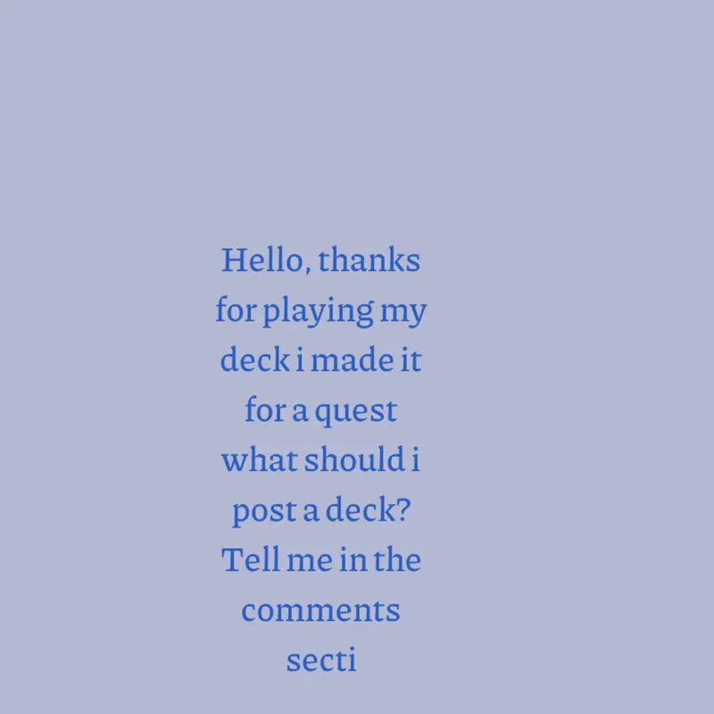 I wanna post a deck. But i cant choose by @Jillianfaith