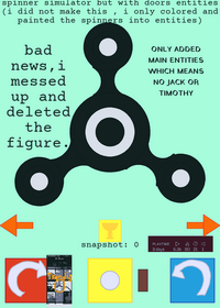 spinner simulator with doors entities