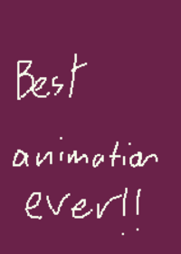 best animation ever